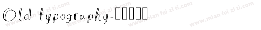 Old typography字体转换